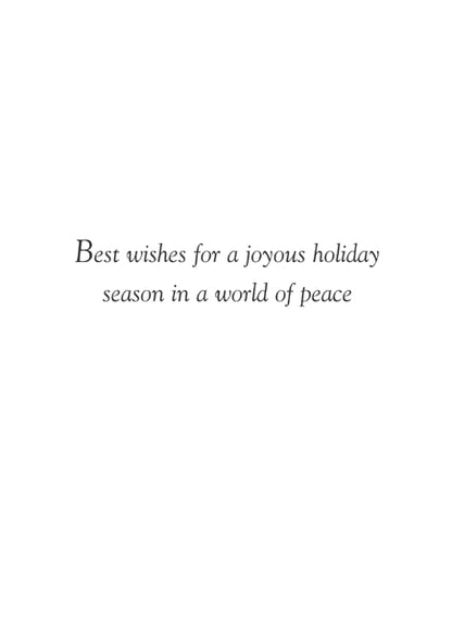 Inside text:ﾠ Best wishes for a joyous holiday season in a world of peace