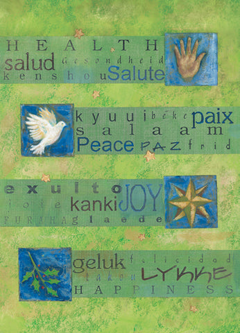 Wishes of health, peace, joy and happiness in a multitude of world languages are the focus of this sophisticated card.