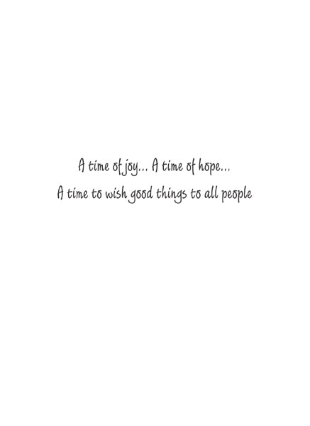Inside text:ﾠ A time of joy... A time of hope... A time to wish good things to all people