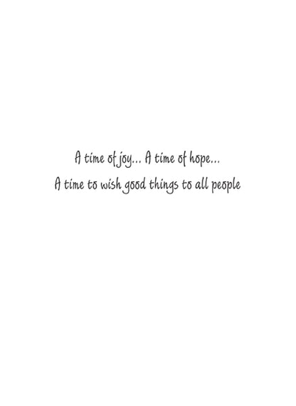 Inside text:ﾠ A time of joy... A time of hope... A time to wish good things to all people