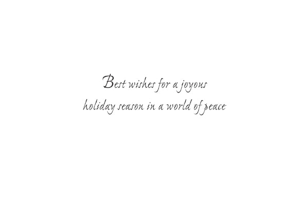 Best wishes for a joyous holiday season in a world of peace