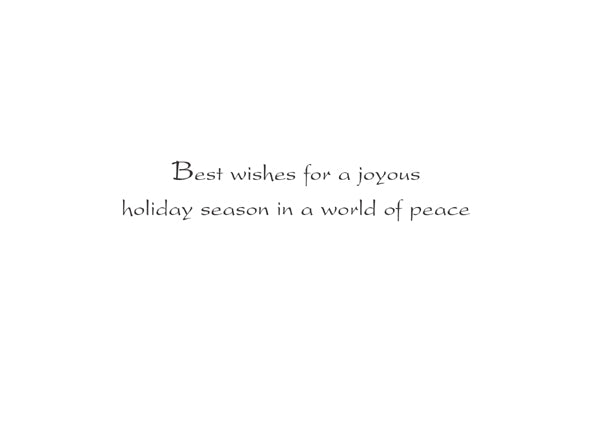 Inside text:ﾠ Best wishes for a joyous holiday season in a world of peace